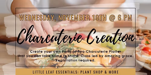 Holiday Edition: Charcuterie Creation Workshop