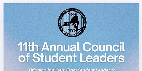 NSANYS 11th Annual Council Of Student Leaders (COSL) Summit