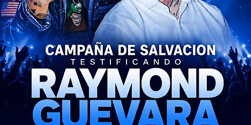 Campa\u0144a de salvacion con Raymond Guevara ante larry Over