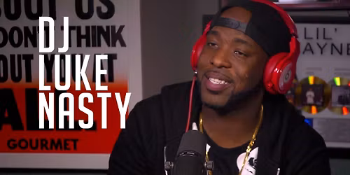 DJ Luke Nasty (21+)
