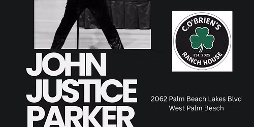 John Justice Parker Returns to C. O'Brien's Ranch House