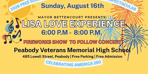 2026 Summer Concert Series Finale: Lisa Love Experience & Fireworks Spectacular