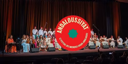 Concert | Les Ambassadeurs de la musique andalouse marocaine en France (Andaloussiyat)
