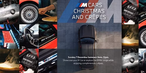 BMW M Cars and Crepes for Christmas!