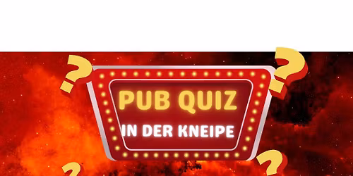 Undergroud PUB QUIZ (in der Kneipe) 