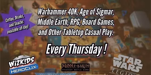 Tabletop Casual Gaming - Every Thursday!