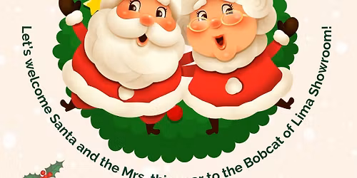 Santa is coming to Bobcat