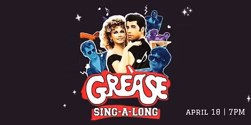 Grease Sing-Along