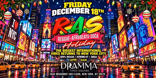 R.A.S HOLIDAY NYC | 100% REGGAE . AFROBEAT . SOCA