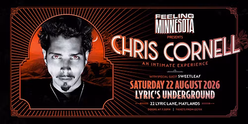 FEELING MINNESOTA presents Chris Cornell An Intimate Experience