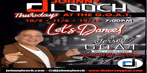 Thursdays with DJ Johnny Looch!