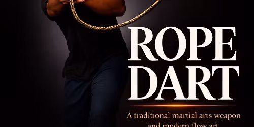 ROPE DART WORKSHOP with Ni3 | Ninja Nate x Philly Flow Academy 