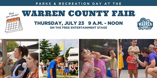 2026 Parks & Rec Day at the Warren County Fair