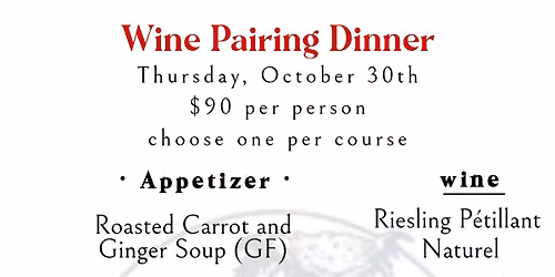 Wine Pairing Dinner + Halloween Costume Contest