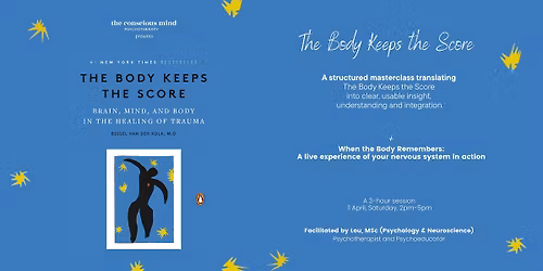 The Body Keeps The Score: A Trauma-Informed Masterclass