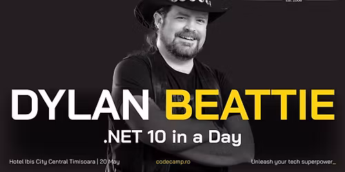 1-Day Masterclass, Timisoara - .NET 10 in a Day, with Dylan Beattie