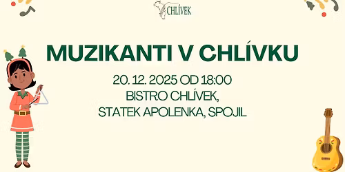 V\u00e1no\u010dn\u00ed muzikanti v Chl\u00edvku