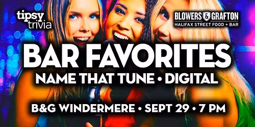Edmonton: Blowers & Grafton Windermere - Bar Favorites NTT - Sep 29, 7pm