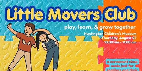 Little Movers Club: play, learn, & grow together