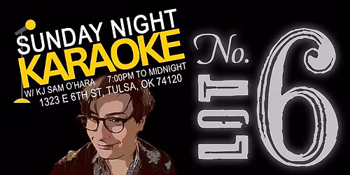 Sunday Night Karaoke at Lot 6