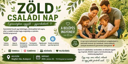 Z\u00f6ld Csal\u00e1di Nap - Eg\u00e9szs\u00e9gben Egy\u00fctt