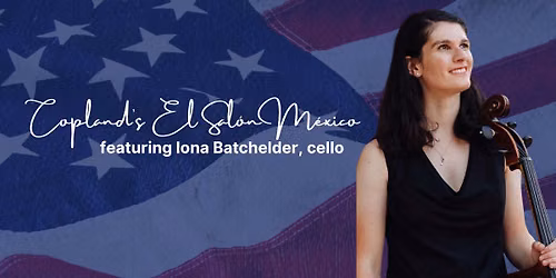 Copland, El Salon Mexico - Iona Batchelder, cello - presented by Garland Symphony Orchestra