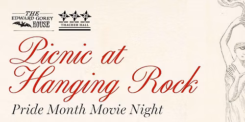 Pride Month Movie Night with the Edward Gorey House