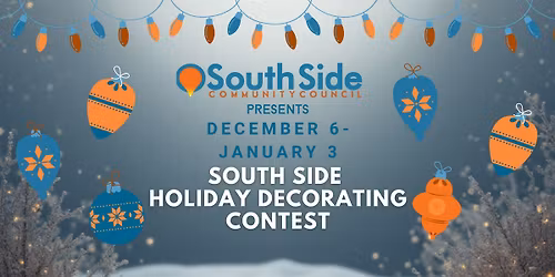 South Side Holiday Decorating Contest