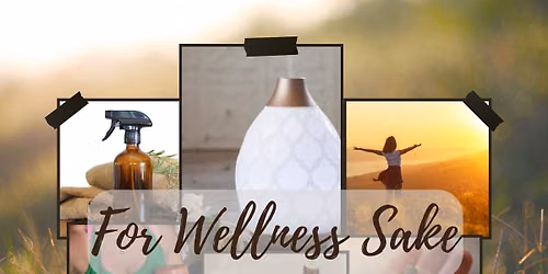 For Wellness Sake