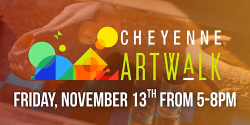 November Second Friday Artwalk Cheyenne