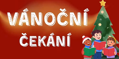 V\u00e1no\u010dn\u00ed \u010dek\u00e1n\u00ed