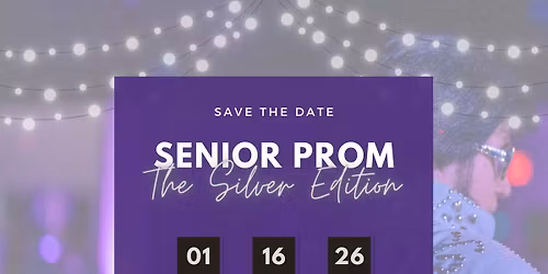 Senior Prom: The Silver Edition