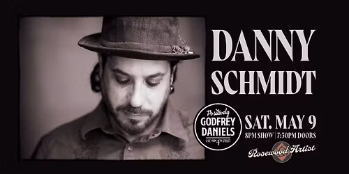 Danny Schmidt \u2013 Poetic, Sharply Crafted Songwriting from a Modern-Day Troubadour