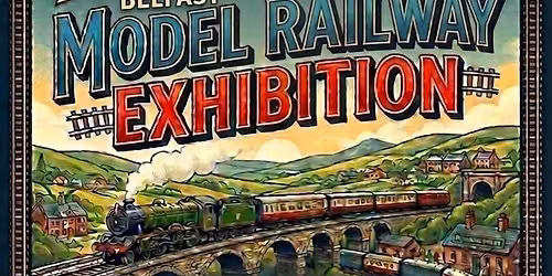 Belfast Model Railway Exhibition 2026