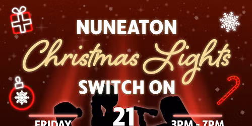 Nuneaton Christmas Lights Switch On