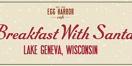 Breakfast with Santa- Lake Geneva, WI EHC