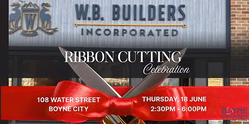 W.B Builders Ribbon Cutting Celebration