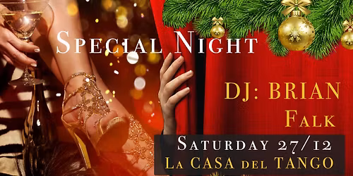Special Night - La CASA del TANGO with DJ: Brian Falk