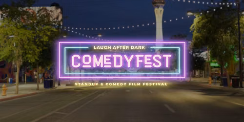 Laugh After Dark Stand-Up & Comedy Film Festival