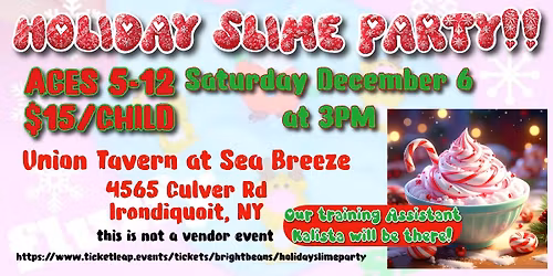 Holiday Slime Party ages 5-12!