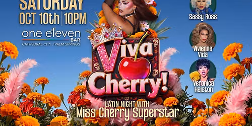 Viva Cherry! Latin Night with Miss Cherry Superstar!