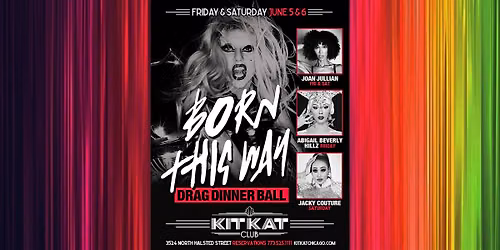 Lady Gaga's "Born This Way" Drag Dinner
