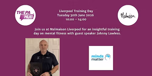 The PA Hub Liverpool Training Day