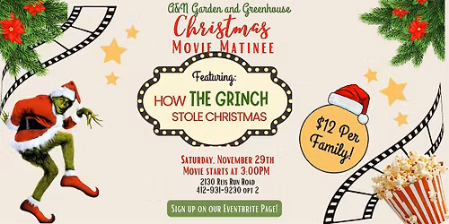 Christmas Movie Matinee-Featuring How THE GRINCH Stole Christmas.