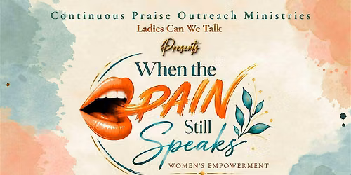 When the Pain Still Speaks Women\u2019s Empowerment