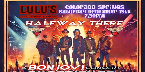 Halfway There Bon Jovi Concert Experience