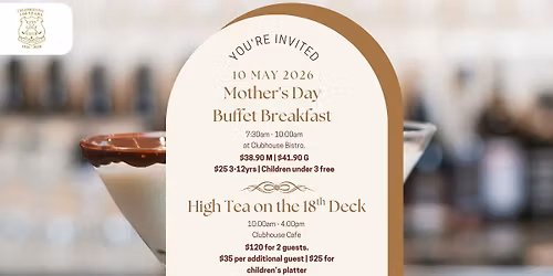 Mother's Day Buffet Breakfast & High Tea