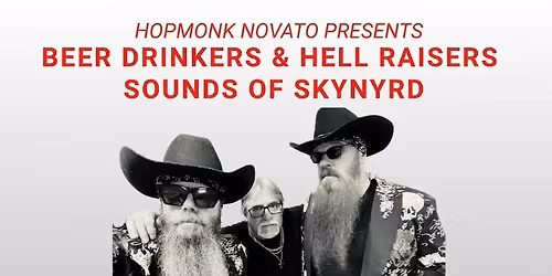 Beer Drinkers & Hell Raisers + Sounds of Skynyrd