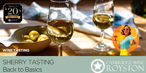 Sherry Tasting: Back to Basics