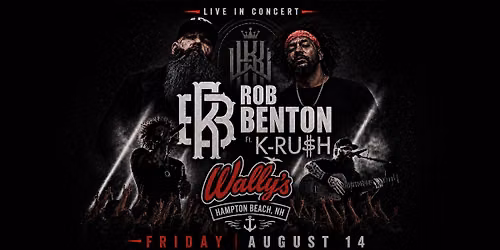 Rob Benton ft. K-RU$H